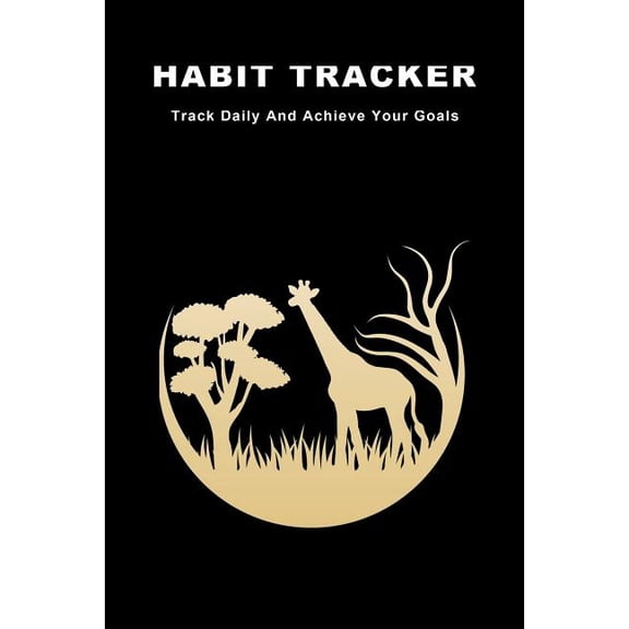 Habit Tracker: Track Daily And Achieve Your Goals, (Paperback)