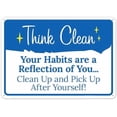 thumbnail image 1 of Your Habits Are A Reflection Of You Clean Up And Pick Up After Yourself Sign, Facility NO.1630 Metal Tin Sign 8x12 Inch - Clear Warning for Home & Business Use, 1 of 4