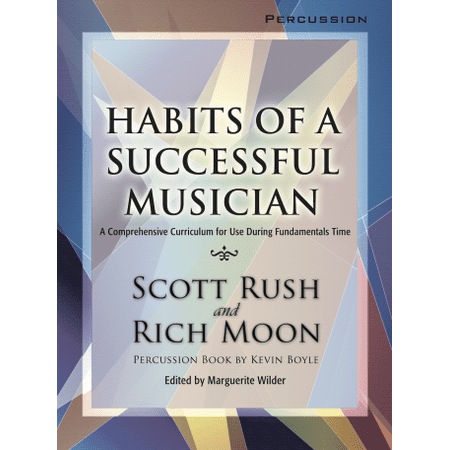 Habits of a Successful Musician - Percussion
