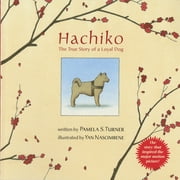 Hachiko: The True Story of a Loyal Dog (Paperback)