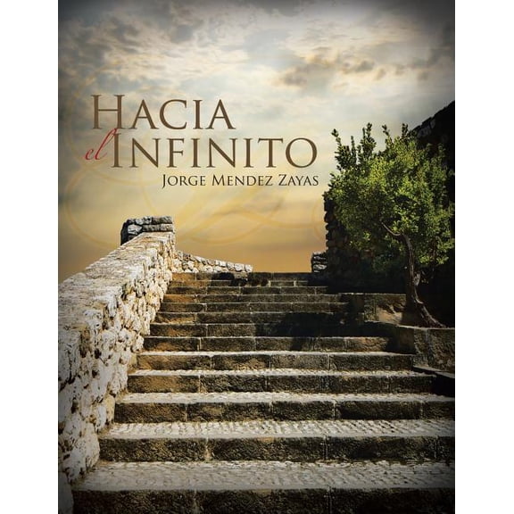 Hacia El Infinito (Paperback)