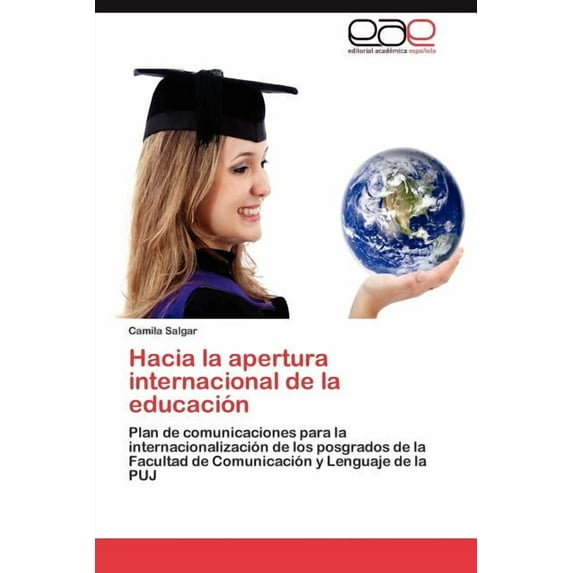 Hacia La Apertura Internacional de La Educacion (Paperback)