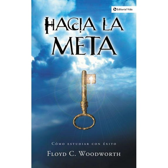 Hacia la Meta, (Paperback)
