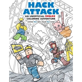Coloring Adventures Hack Attack: An Unofficial Roblox Coloring Adventure, (Paperback)