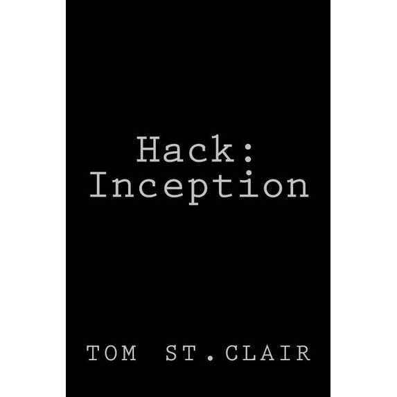 Hack: Inception