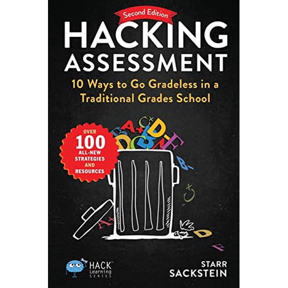 Pre-Owned Hacking Assessment: 10 Ways to Go Gradeless in a Traditional Grades School (Paperback) 1956512217 9781956512212