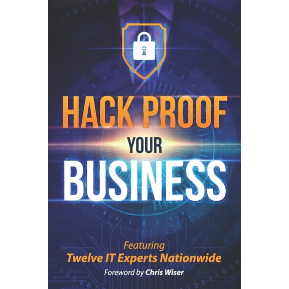 Hack Proof Your Business (Paperback)