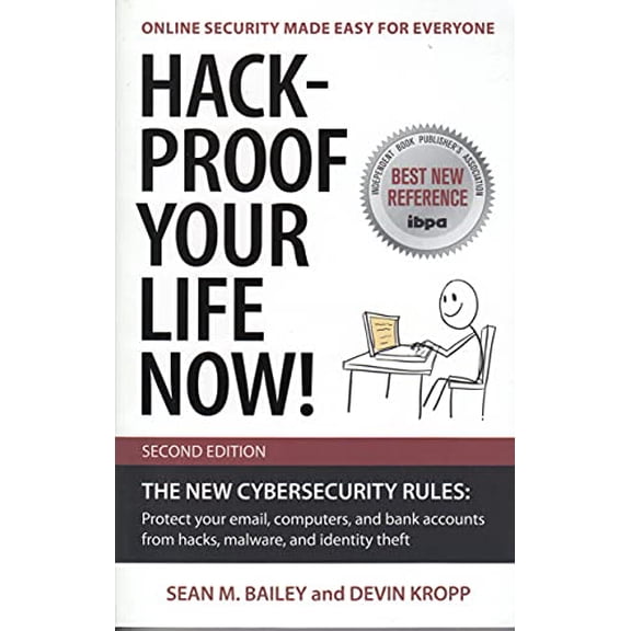 Pre-Owned Hack-Proof Your Life Now! Second Edition: The New Cybersecurity Rules by Devin Kropp (Paperback), Textbooks, English