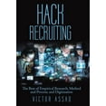thumbnail image 1 of Hack Recruiting: The Best of Empirical Research, Method and Process, and Digitization (Hardcover) by Victor Assad, 1 of 1