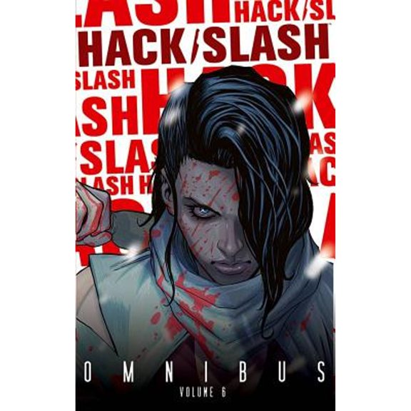 Pre-Owned Hack/Slash Omnibus Volume 6 Paperback