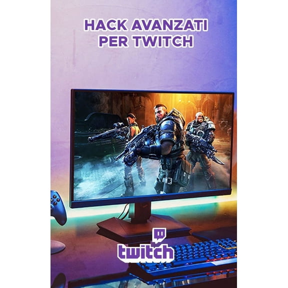 Hack avanzati per Twitch: Guida professionale per crescere e monetizzare su Twitch (Paperback)