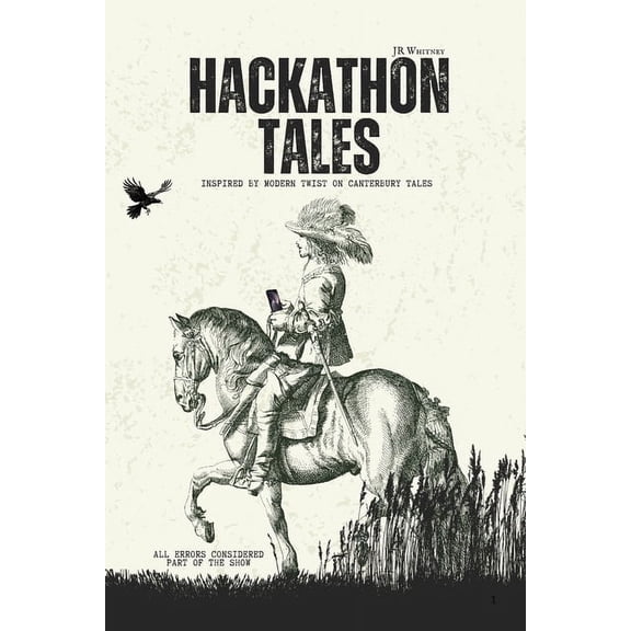 Hackathon Tales, (Paperback)