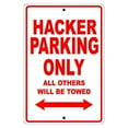 thumbnail image 1 of Hacker Computer Parking Only Gift Decor Novelty Garage Metal Aluminum 8"x12" Sign, 1 of 1