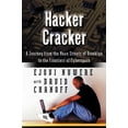 thumbnail image 1 of Pre-Owned Hacker Cracker: A Journey from the Mean Streets of Brooklyn to the Frontiers of Cyberspace (Hardcover) 0066210798 9780066210797, 1 of 1