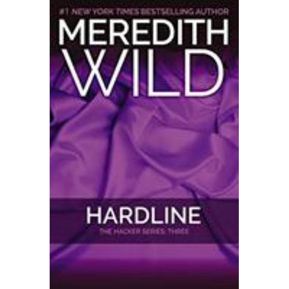 Pre-Owned Hardline: The Hacker Series #3 (Paperback) 1455591785 9781455591787