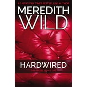 Hardwired The Hacker Series #1