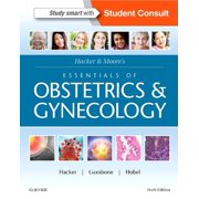 Hacker & Moores Essentials of Obstetrics and Gynecology