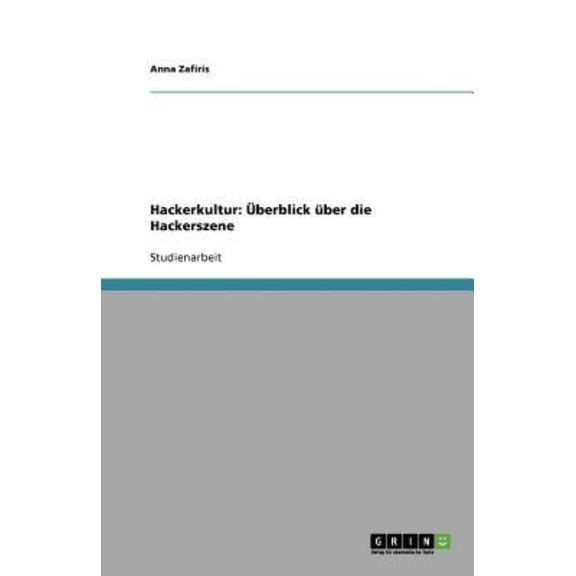 Hackerkultur: Uberblick Uber Die Hackerszene
