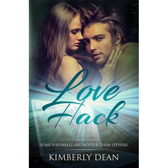 Hackers: Love Hack (Series #2) (Paperback)