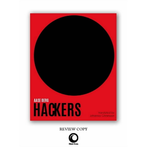 Hackers (Paperback) by Aase Berg, Johannes Goransson