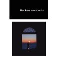 thumbnail image 1 of Hackers are scouts, (Paperback), 1 of 1
