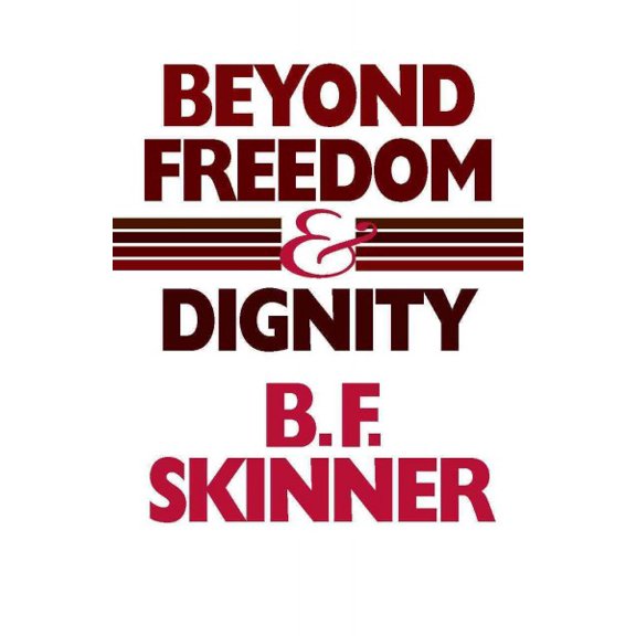 Pre-Owned Beyond Freedom and Dignity (Hackett Classics) (Paperback) 0872206270 9780872206274