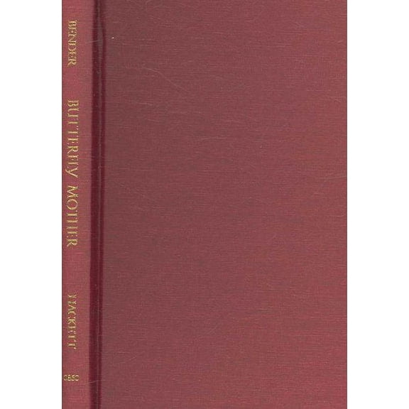 Hackett Classics: Butterfly Mother : Miao (Hmong) Creation Epics from Guizhou, China (Hardcover)