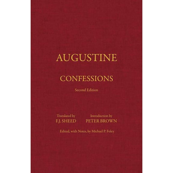 Hackett Classics: Confessions (Edition 2) (Hardcover)