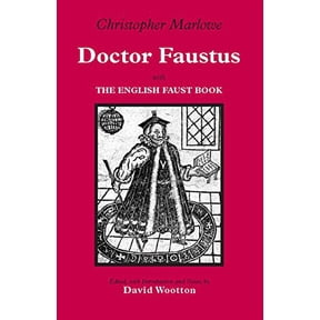 Hackett Classics: Doctor Faustus : With The English Faust Book (Paperback)
