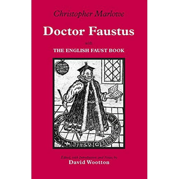 Hackett Classics: Doctor Faustus : With The English Faust Book (Paperback)