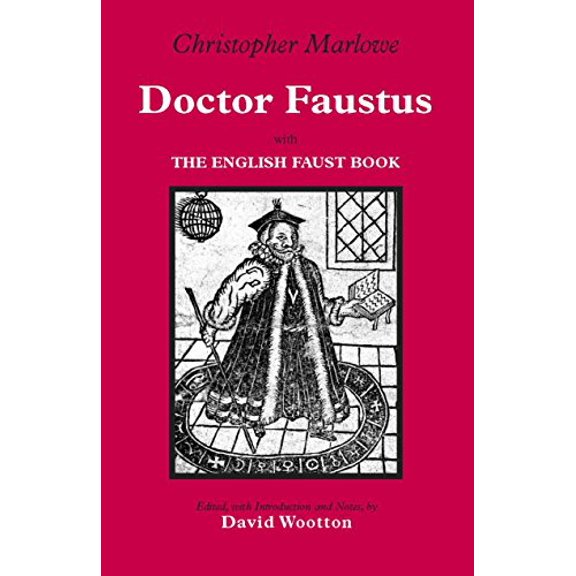 Pre-Owned Doctor Faustus: With The English Faust Book (Hackett Classics), 9780872207295, 0872207293, Paperback, 3.2.2005 edition