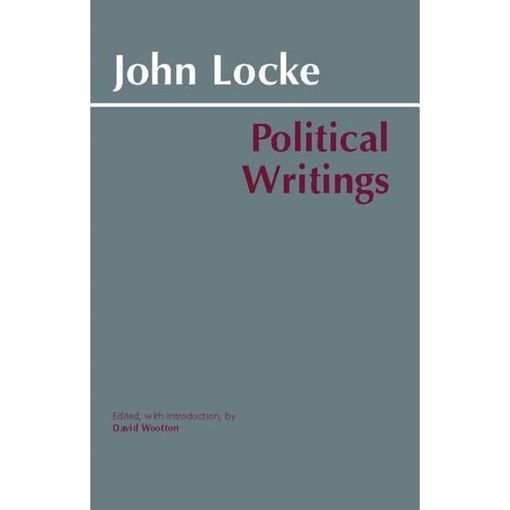Hackett Classics: Locke: Political Writings (Paperback)