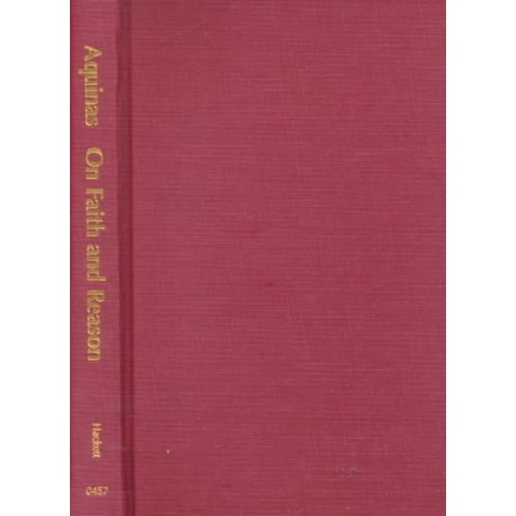 Hackett Classics: On Faith and Reason (Hardcover)