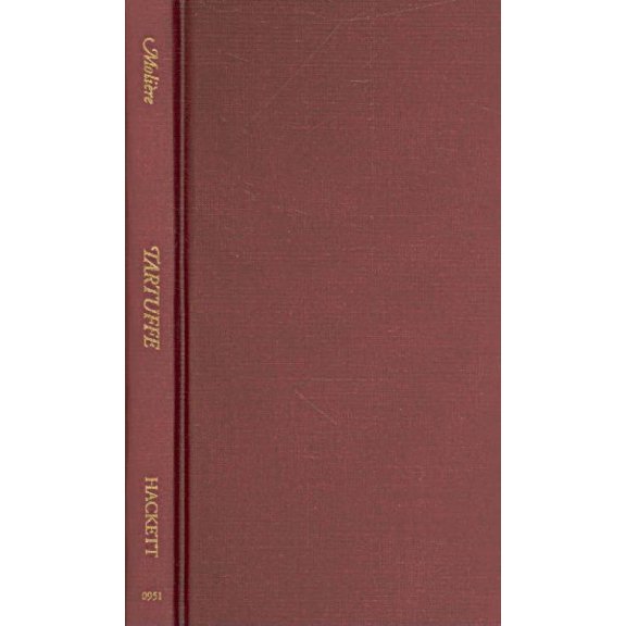 Hackett Classics: Tartuffe (Hardcover)
