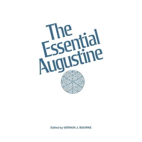 Hackett Classics: The Essential Augustine (Paperback)