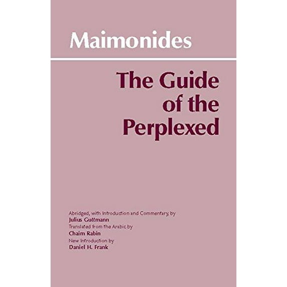 Pre-Owned The Guide of the Perplexed (Hackett Classics) (Paperback) 0872203247 9780872203242