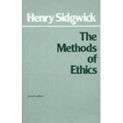 Hackett Classics The Methods of Ethics Edition 7 Paperback