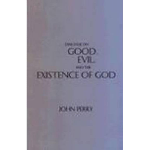 Hackett Philosophical Dialogues: Dialogue on Good, Evil, and the Existence of God (Hardcover)
