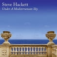 thumbnail image 1 of Hackett Steve - Under A Mediterranean Sky - Vinyl, 1 of 1