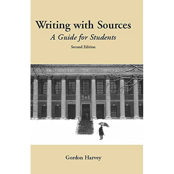 Pre-Owned Writing with Sources: A Guide for Students (Paperback) 087220944X 9780872209442