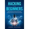 thumbnail image 1 of Hacking for Beginners: Step By Step Guide to Cracking Codes Discipline, Penetration Testing, and Computer Virus. Learning Basic Security Tools On How To Ethical Hack And Grow  Paperback  1990151027 Ka, 1 of 1