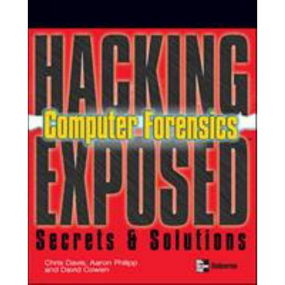 Pre-Owned Hacking Exposed Computer Forensics (Paperback) 0072256753 9780072256758