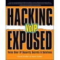 thumbnail image 1 of Pre-Owned Hacking Exposed VoIP: Voice Over IP Security Secrets & Solutions (Paperback) 0072263644 9780072263640, 1 of 1
