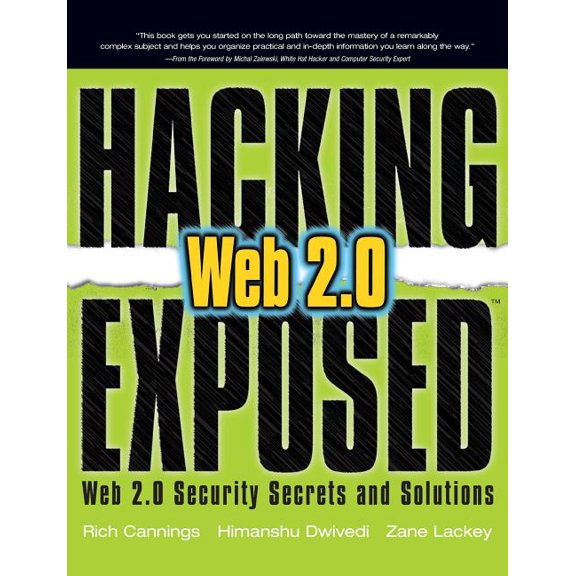 Hacking Exposed Web 2.0: Web 2.0 Security Secrets and Solutions, (Paperback)