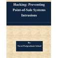 thumbnail image 1 of Hacking : Preventing Point-Of-Sale Systems Intrusions, 1 of 1
