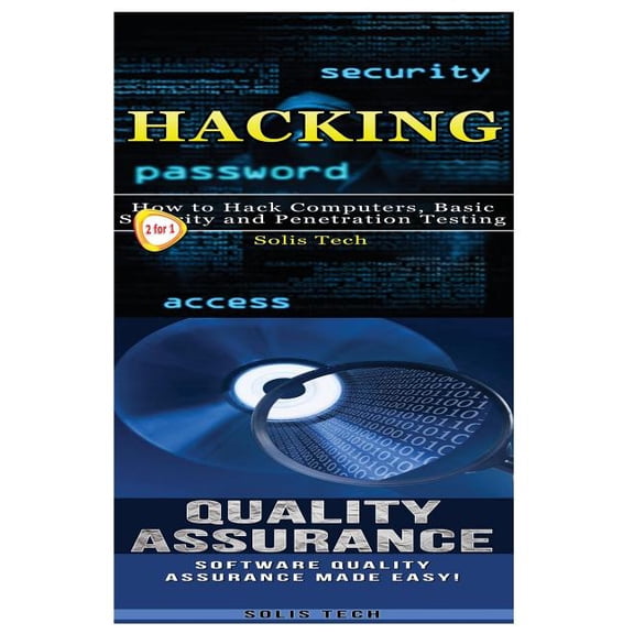 Hacking & Quality Assurance (Paperback)