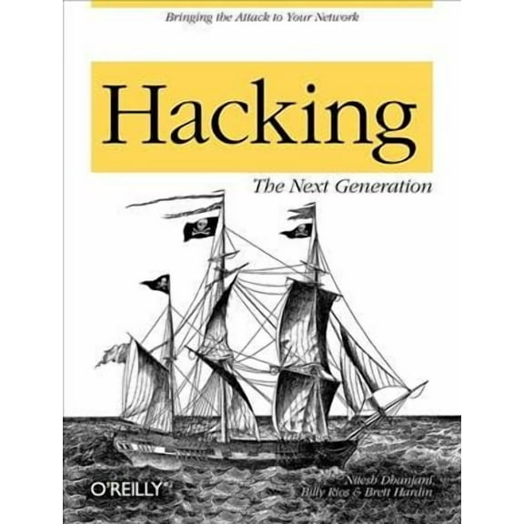 Hacking: The Next Generation (Paperback)