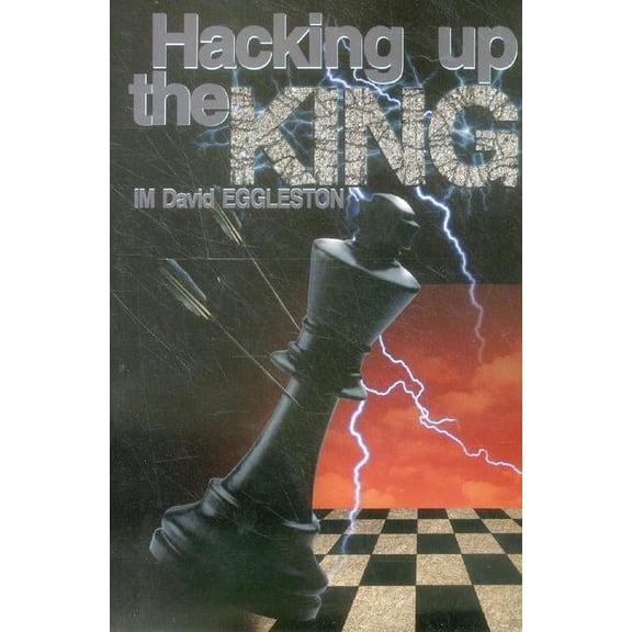 Hacking Up the King (Paperback)