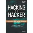 thumbnail image 1 of Pre-Owned Hacking the Hacker: Learn from the Experts Who Take Down Hackers (Paperback) 1119396212 9781119396215, 1 of 1
