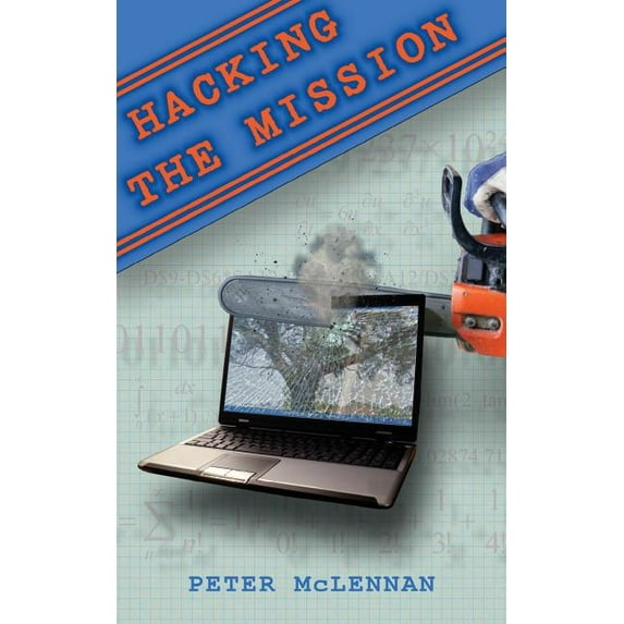 Who Will Save the Planet? Hacking the Mission, Book 2, (Paperback)
